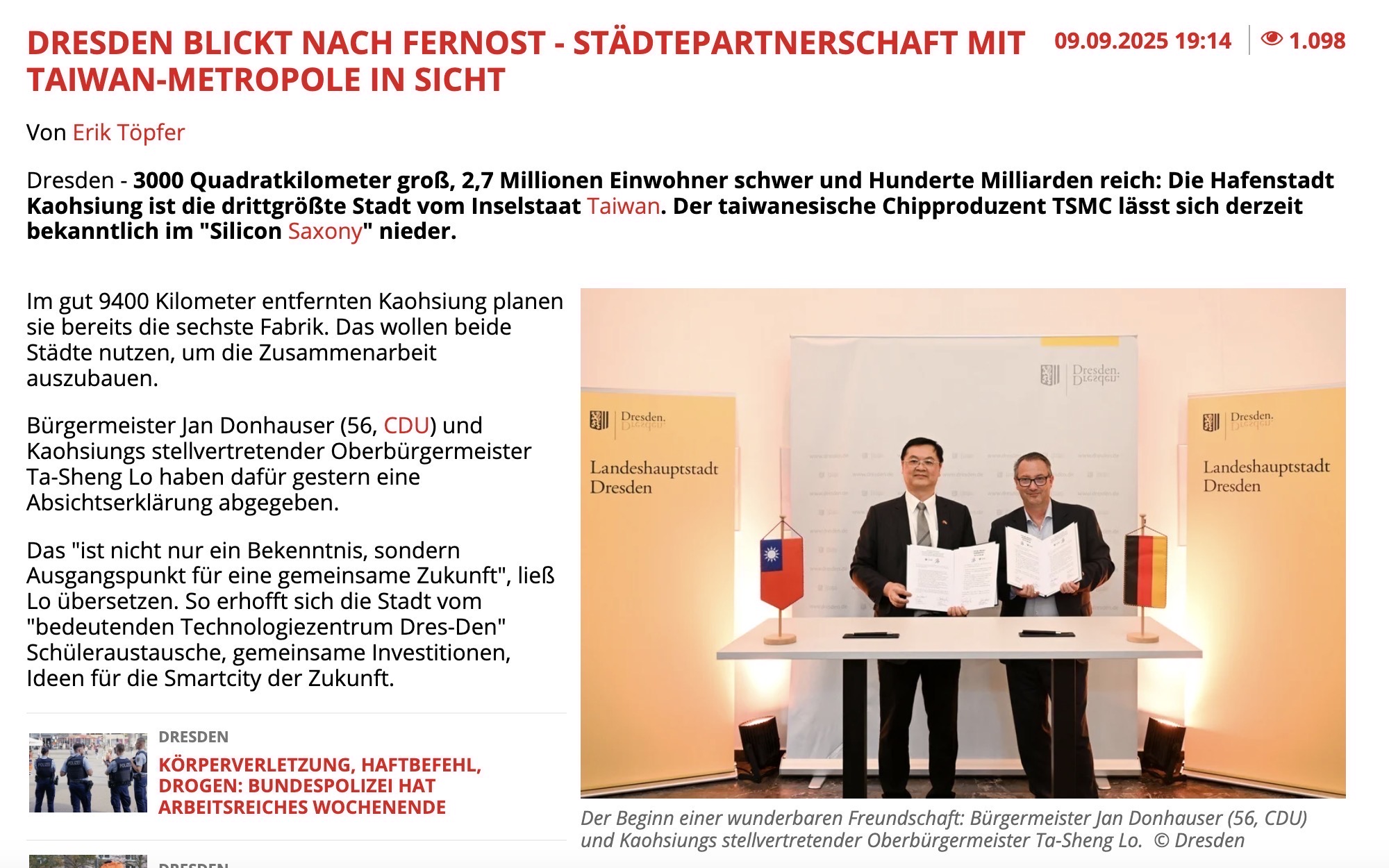 6. After the signing ceremony, Deputy Mayor Lo was interviewed by German media.
The cooperation between the two cities was covered by major local media outlets
including the Sächsische Zeitung.
Reports highlighted that both Kaohsiung and Dresden are home to TSMC plants and
will pursue future city-to-city collaboration.